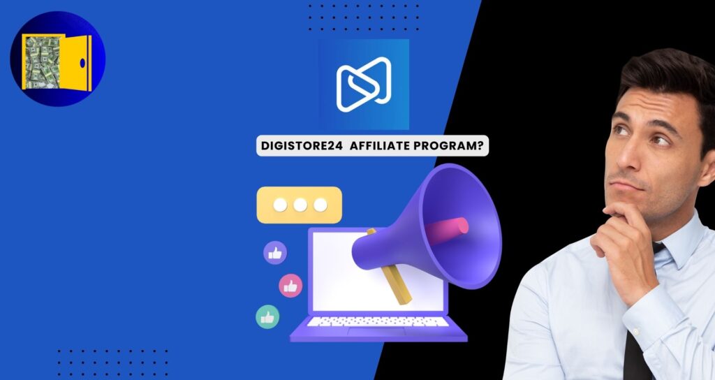 Is digistore24 legit ? Affiliate marketing Program Review 2024